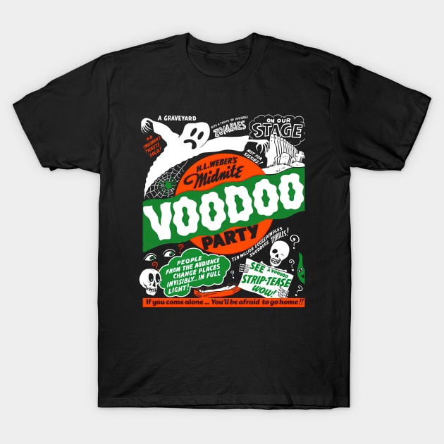 Midnite Voodoo Party T-Shirt by UnlovelyFrankenstein